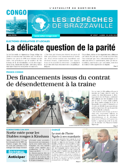 Les Dépêches de Brazzaville : Édition brazzaville du 12 juin 2017