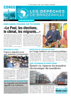 Les Dépêches de Brazzaville : Édition brazzaville du 26 juin 2017