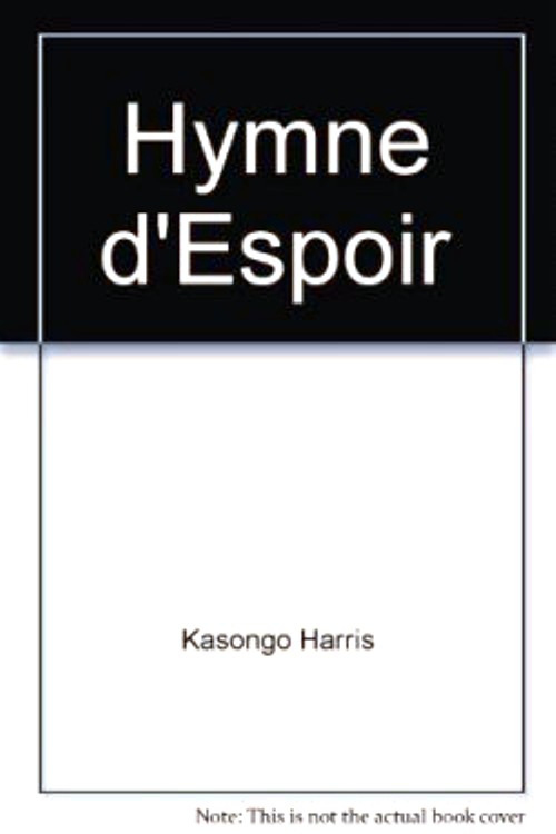 Hymne d’espoir Hymne d’espoir