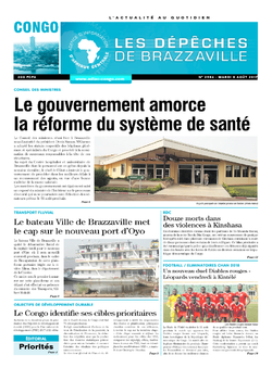 Les Dépêches de Brazzaville : Édition brazzaville du 08 août 2017