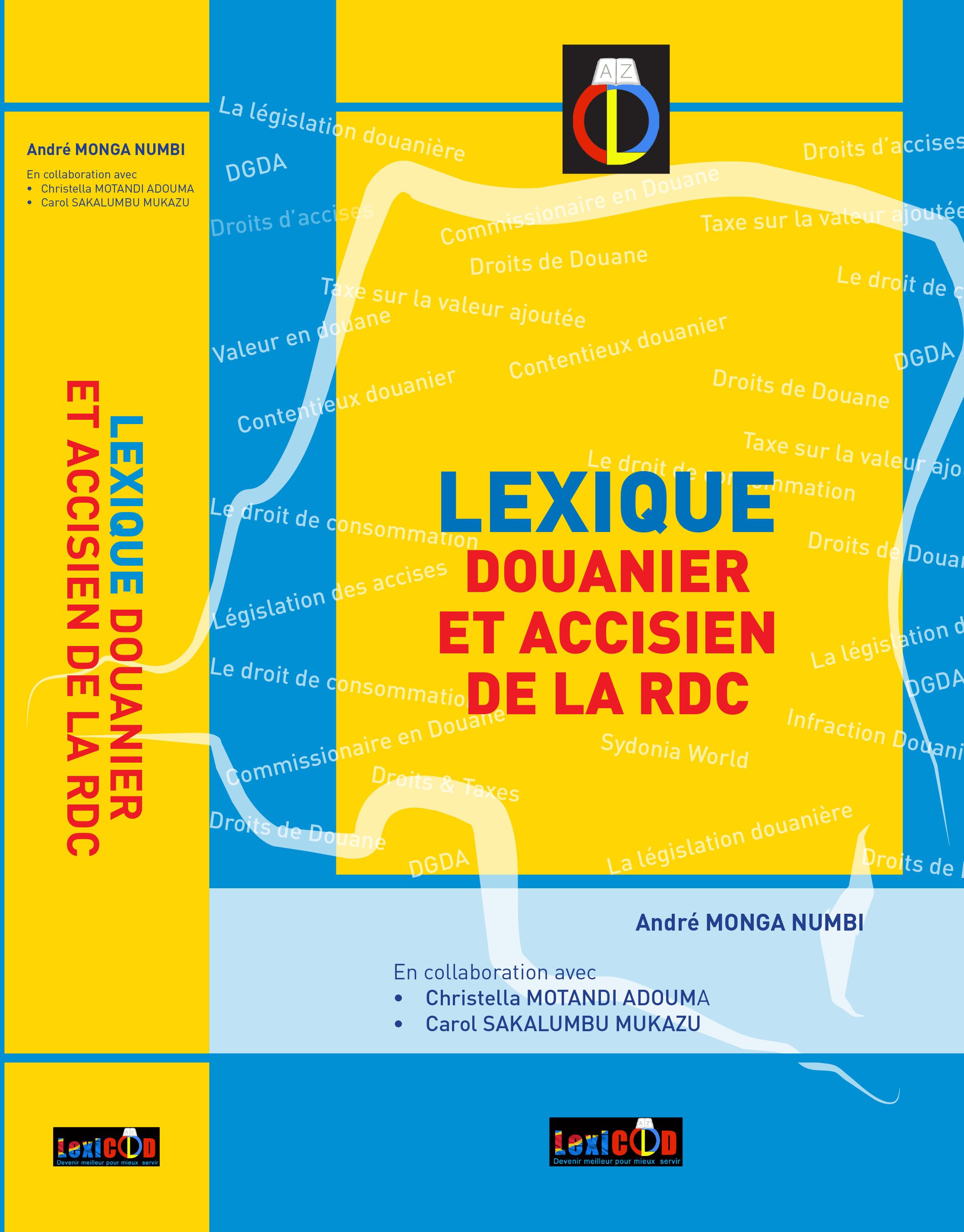 Le Lexique Douanier et Accisien de la RDC Le Lexique Douanier et Accisien de la RDC