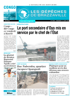 Les Dépêches de Brazzaville : Édition brazzaville du 11 août 2017