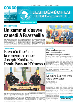 Les Dépêches de Brazzaville : Édition brazzaville du 08 septembre 2017