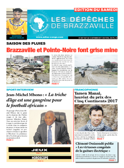 Les Dépêches de Brazzaville : Édition du 6e jour du 07 octobre 2017