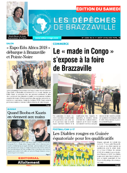 Les Dépêches de Brazzaville : Édition du 6e jour du 04 août 2018