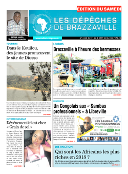 Les Dépêches de Brazzaville : Édition du 6e jour du 01 septembre 2018