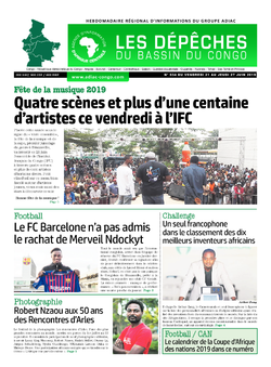 Les Dépêches de Brazzaville : Édition du 6e jour du 22 juin 2019