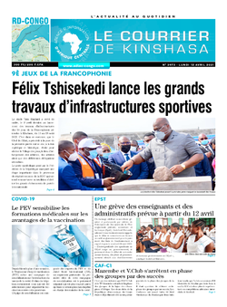 Les Dépêches de Brazzaville : Édition brazzaville du 12 avril 2021