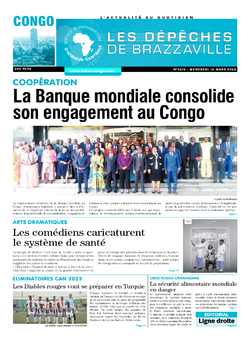 Les Dépêches de Brazzaville : Édition brazzaville du 16 mars 2022