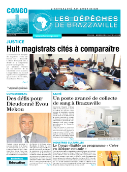 Les Dépêches de Brazzaville : Édition brazzaville du 20 avril 2022