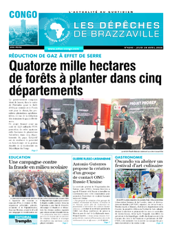 Les Dépêches de Brazzaville : Édition brazzaville du 28 avril 2022