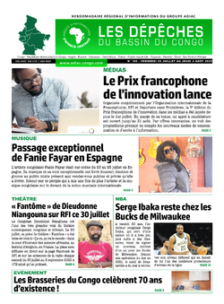 Les Dépêches de Brazzaville : Édition du 6e jour du 30 juillet 2022