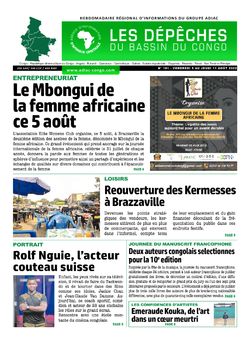 Les Dépêches de Brazzaville : Édition du 6e jour du 06 août 2022
