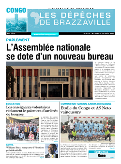 Les Dépêches de Brazzaville : Édition brazzaville du 17 août 2022