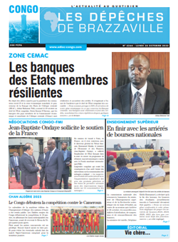 Les Dépêches de Brazzaville : Édition brazzaville du 24 octobre 2022