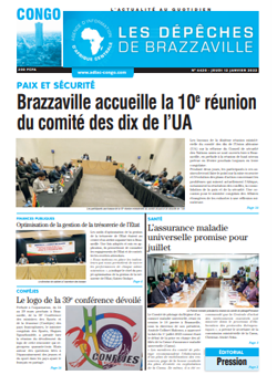 Les Dépêches de Brazzaville : Édition brazzaville du 12 janvier 2023