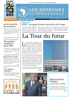 Les Dépèches de Brazzaville : Edition spéciale du 29 avril 2023