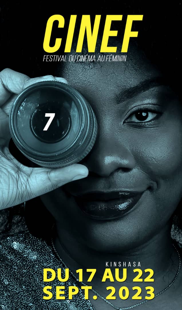 Photo  : Rendez-vous à la 7e édition du Cinef du 17 au 22 septembre 2023 à Kinshasa/ DR