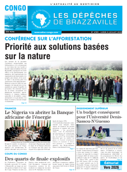 Les Dépêches de Brazzaville : Édition brazzaville du 08 juillet 2024