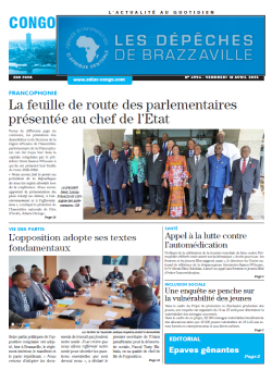 Les Dépêches de Brazzaville : Édition brazzaville du 18 avril 2025