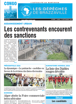 Les Dépêches de Brazzaville : Édition brazzaville du 01 septembre 2025