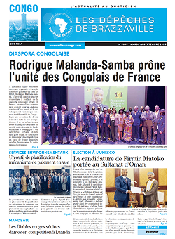 Les Dépêches de Brazzaville : Édition brazzaville du 16 septembre 2025 Les Dépêches de Brazzaville : Édition brazzaville du 16 septembre 2025
