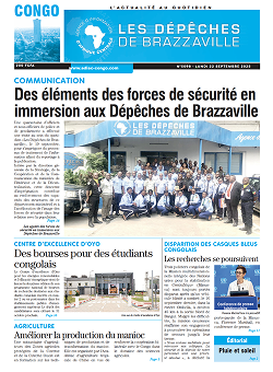 Les Dépêches de Brazzaville : Édition brazzaville du 22 septembre 2025 Les Dépêches de Brazzaville : Édition brazzaville du 22 septembre 2025