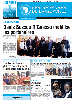 Les Dépêches de Brazzaville : Édition brazzaville du 24 septembre 2025 Les Dépêches de Brazzaville : Édition brazzaville du 24 septembre 2025