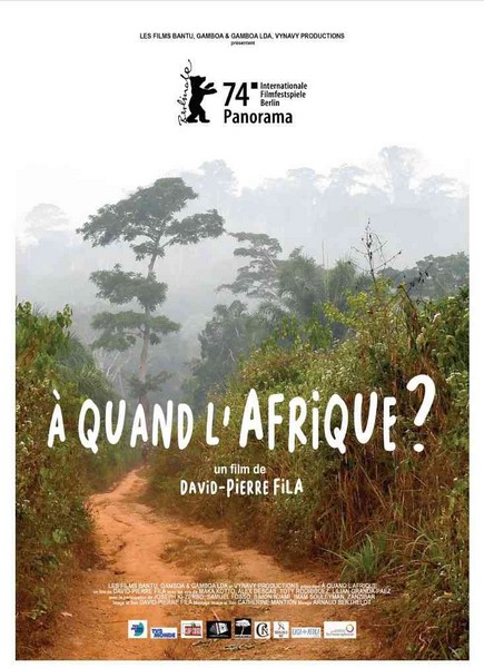 Affiche A quand l'Afrique - Film de David-Pierre Fila au Sommet de la Francophonie