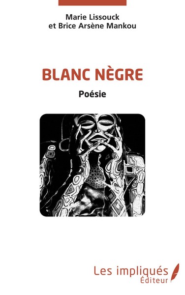 Couverture du recueil de poèmes Blanc nègre
