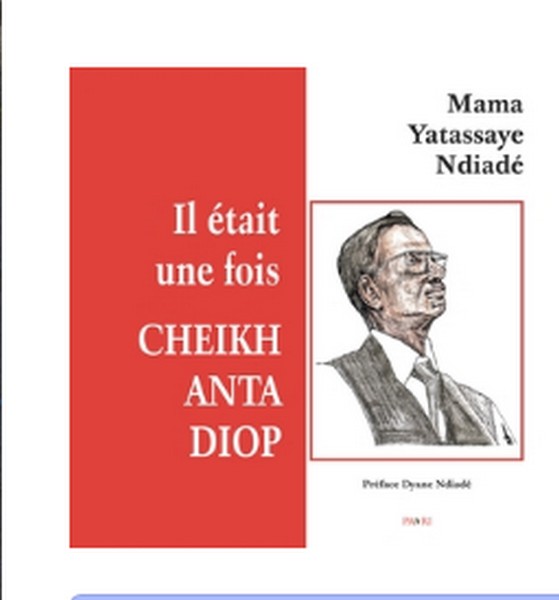 Couverture Il était une fois Cheikh Anta Diop