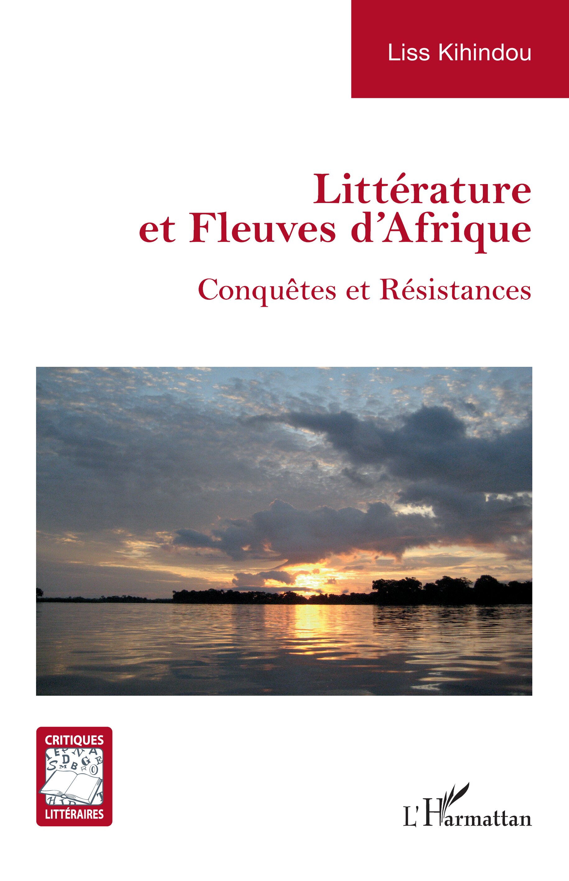 Couverture Littérature et fleuves d’Afrique de Liss Kihindou