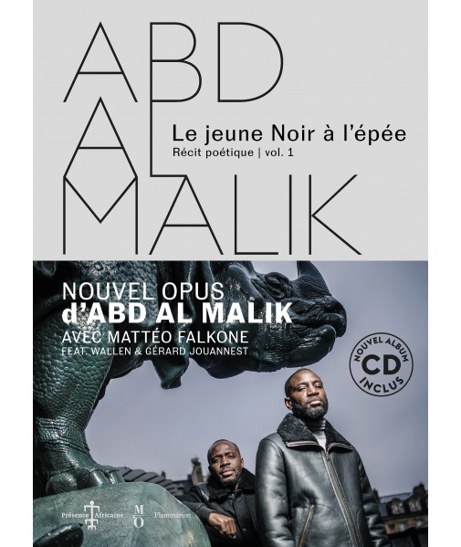 Couverture livre ABD AL MALIK Le jeune Noir à l'épée Couverture livre ABD AL MALIK Le jeune Noir à l'épée