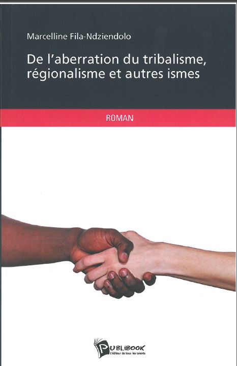 Visuel roman "De l'aberration du tribalisme, régionalisme et autres ismes"